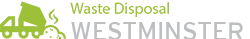 Waste Disposal Westminster